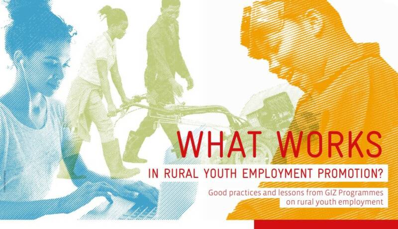 What Works in Rural Youth Employment Promotion? - SNRD Africa